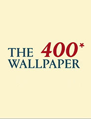 The Wallpaper 400